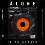 JJ Vs Stoker - Alone