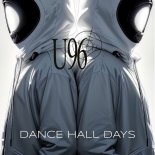 U96 - Dance Hall Days