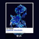 Cat Mode - L'Amour Toujours