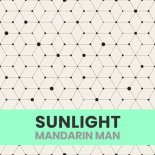 Mandarin Man - Sunlight