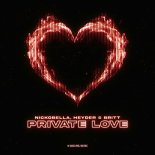 Nickobella Feat. Heyder & Britt - Private Love