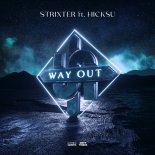 Strixter Feat. Hicksu - Way Out