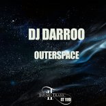 DJ Darroo - Outer Space (Original Mix)