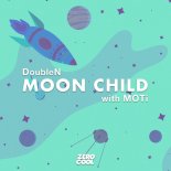 Double N - Moonchild (with MOTi)