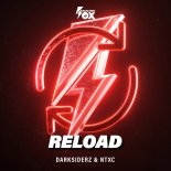 Darksiderz & Ntxc - Reload (Extended Mix)