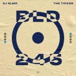 DJ Elmo - The Ticker (Extended Mix)