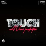 VINAI - Touch (Extended Mix)