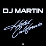 DJ Martin - Hotel California (Extended Mix)