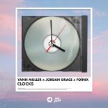 Yann Muller x Jordan Grace x Foínix - Clocks