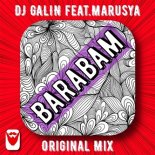 DJ GALIN, Marusya - Barabam (Original Mix)