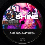 Timo Tapani - Shine (Club Mix)