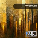 Marcus Gauntlett - Be Right (Original Mix)