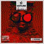 DJ Carriel - Get Up (Extended Mix)