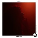 Sino - We Fight (Extended Mix)