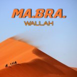 Ma.Bra. - Wallah