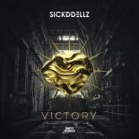 Sickddellz - Victory (Edit)