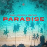 Zusebi, ZERO SUGAR & Robin White - Paradise