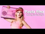 Paula Fina & Paul Italo - Loving All The Night 2023