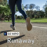 DJ MPO - Runaway (Extended Mix)