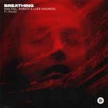 Max Fail, BVBATZ & Luke Madness ft. Polar - Breathing