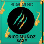 Nico Muñoz - Saxy (Original Mix)