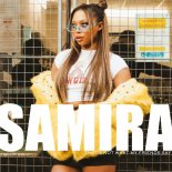 Samira - That's Not What My Friends Say