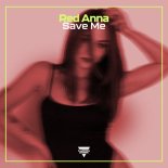 Red Anna - Save Me