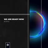 Kosmo - We Are Ready Now