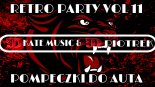 RETRO PARTY VOL 11! KLUBOWA MUZYKA 2O23! ☀️MAJ 2023☀️ POMPECZKI DO AUTA! DJ KATE MUSIC & DJ PIOTREK