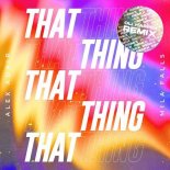 Alex Adair & Mila Falls - That Thing (Oli Harper Extended Remix)