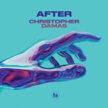 Christopher Damas - AFTER (Extended Mix)