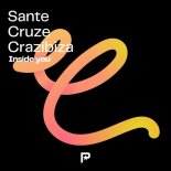Sante Cruze & Crazibiza - Inside You (Original Mix)