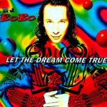 DJ Bobo x Turbotronic - Let The Dream Come True (Alex Botcher Edit)