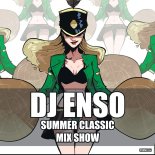 Pitbull & Junior Jack & Alex Gaudino & Laurent Wolf & Butesha - I KNOW DESTINATION CALABRIA WANT SAMBA ME CALINDA (ENSO CLASSIC SUMMER MIX SHOW)