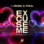 DJ Ross & Poul - Excuse Me