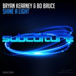Bryan Kearney, Bo Bruce - Shine A Light