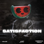 MELON, JNXD, Hardstyle Fruits Music - Satisfaction (Extended Mix)