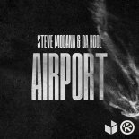 Steve Modana & Da Hool - Airport (Extended Mix)