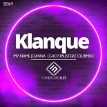 Klanque - My Name Joanna (Ghostbusterz Clubmix)