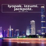 LYOPAK, Izzumi & Jackpotz - Got That Funk (Extended Mix)