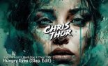 Harris & Ford X Mark Star X Chris Thor - Hungry Eyes (Slap Remix)