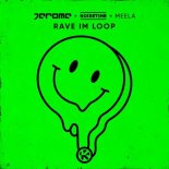 Jerome Feat. Noisetime & Meela - Rave im Loop