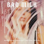 Marc Korn & Semitoo Feat. Michael Roman - Bad Milk