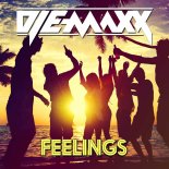 DJ E-Maxx - Feelings