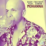 Deep FactorySanna - Mohanna (Euro Mix)