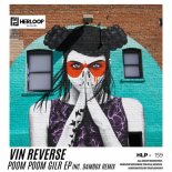 Vin Reverse - Poom Poom Gril (Original Mix)
