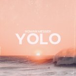 Roman Messer - Yolo