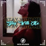 Orha - Stay With Me