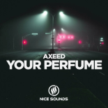 AxeeD - Your Perfume