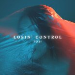 TO3I - Losin' Control (Extended Version)